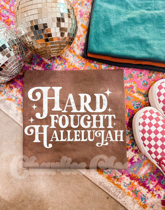 Hard Fought Hallelujah