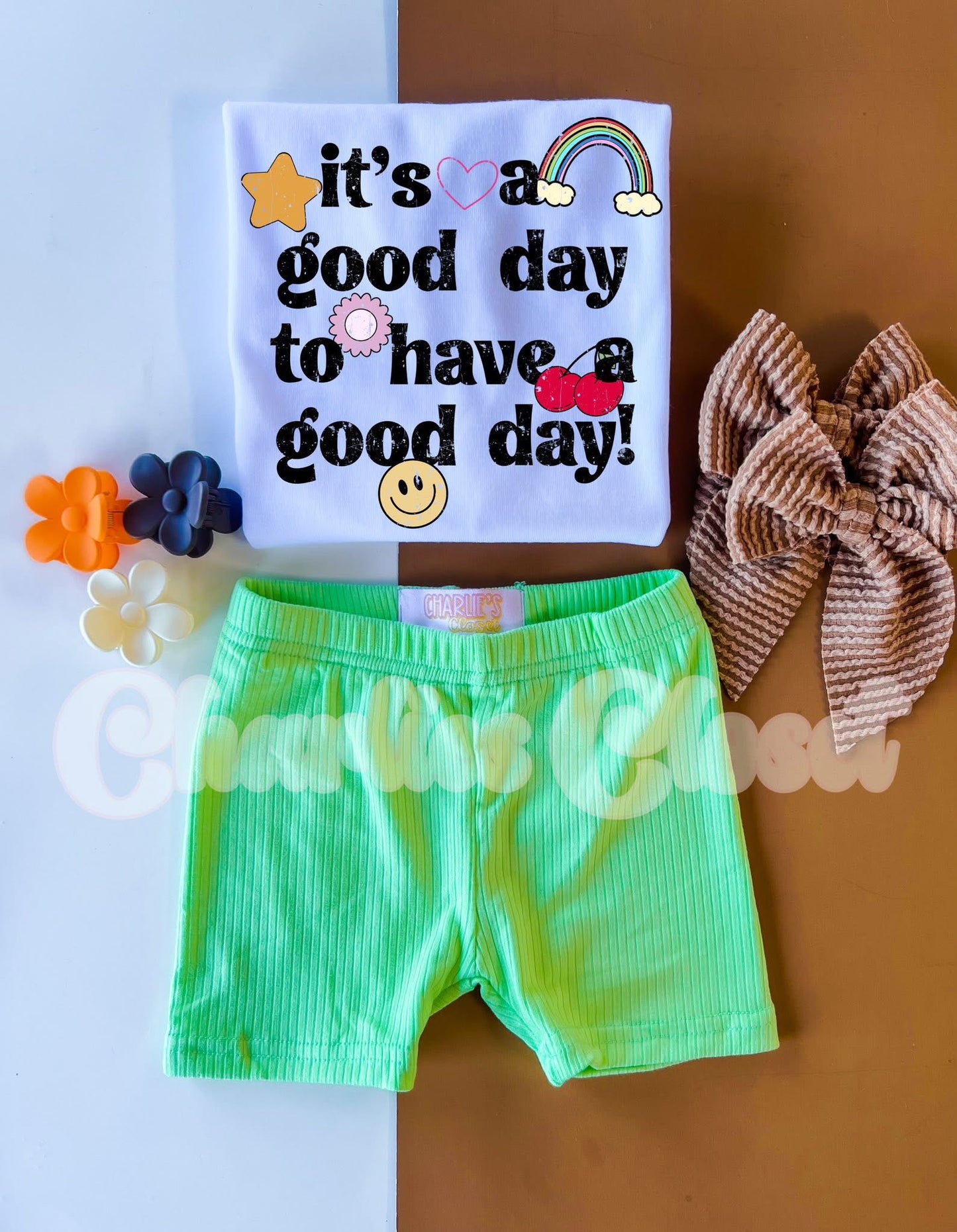 Its a good day to have a good day