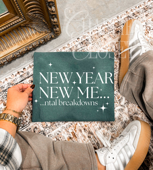 New year new mental breakdowns (White font)