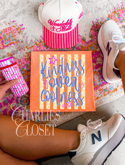 kindness over coolness